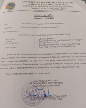 Kantor Pertanahan Manggarai Umumkan Kehilangan Sertipikat Tanah Atas Nama Adrianus Durman