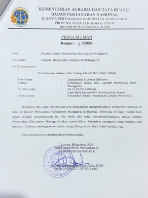 Kantor Pertanahan Manggarai Umumkan Kehilangan Sertipikat Tanah Atas Nama Damaisiani Eufresia Djehabut